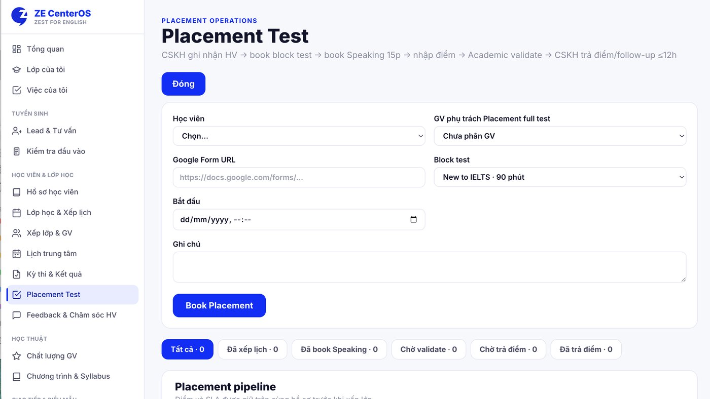 ZE CenterOS – màn hình Placement Test